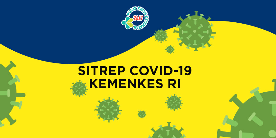 Sitrep Situation Report COVID-19 (Kemenkes RI) - 07 Mei 2020